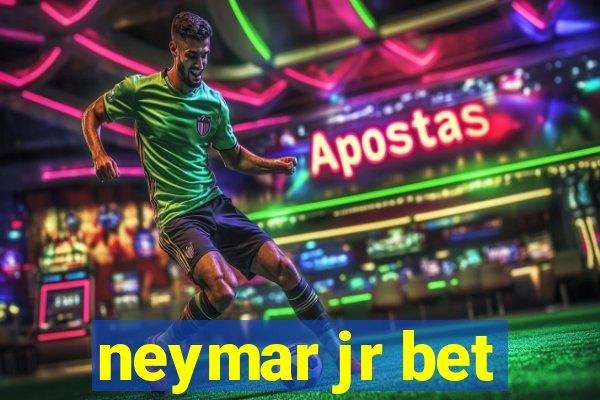 neymar jr bet